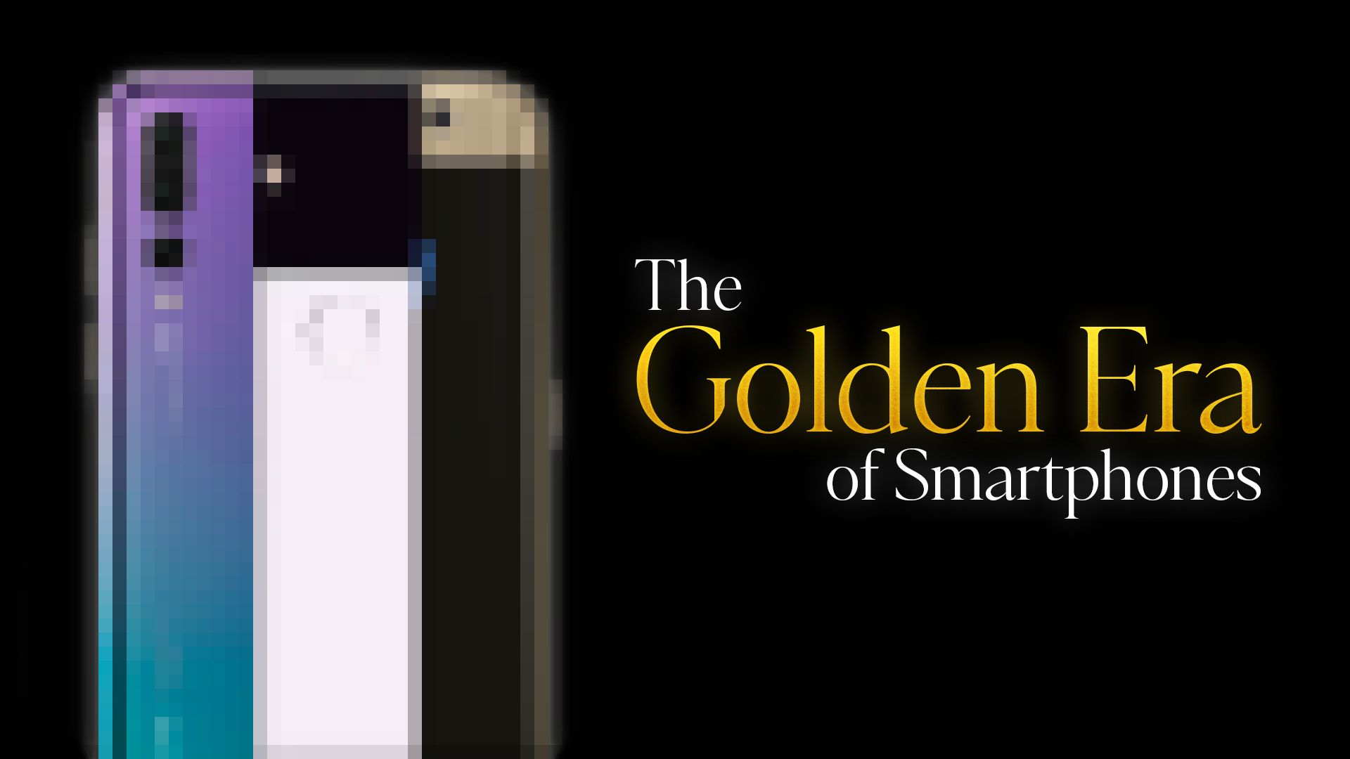 When was the Golden Era of smartphones?